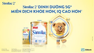 Similac 2 dinh dưỡng 5G hỗ trợ bé phát triển miễn dịch và trí não với nguồn dinh dưỡng khoa học [upl. by Tal830]