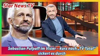 Sebastian Pufpaff im Visier – kurz nach „TV Total“ sickert es durch [upl. by Anette89]