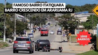 Conheça o bairro Itatiquara em Araruama RJ [upl. by Buckden]