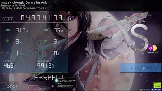 Osu miwa  chAngE Senis InsAnE HDDT  FC  S  465pp 50 NEW TOPPLAY [upl. by Aroled233]