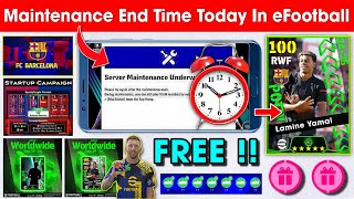 Maintenance End Time In eFootball 2025 Mobile  Pes Server Maintenance End Time 🔔🤔 [upl. by Jeffers]