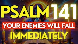 🔥PSALM 140🔥AGAINST ENEMIES AND EVIL DISCOVER HOW THIS POWERFUL PSALM CAN CHANGE YOUR LIFE TODAY [upl. by Tutto]