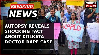 Sensational Twist in Kolkata Doctors Murder Case Autopsy Reveals Case Of Gangrape  Breaking News [upl. by Esimehc206]