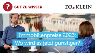 Immobilienpreise 2023 Sinken die Preise weiter Prognose [upl. by Arreit]