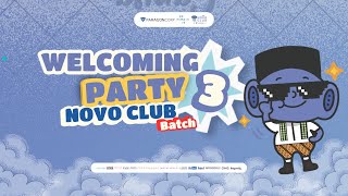 WELCOMING NOVO CLUB BATCH 3 [upl. by Eki]