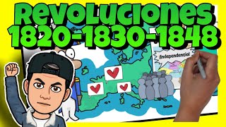 👊 Las REVOLUCIONES LIBERALES del S XIX 1820 1830 y 1848 [upl. by Alica]