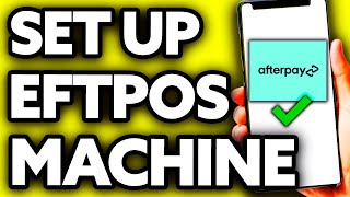 How To Set Up Afterpay on Eftpos Machine Very Easy [upl. by Delwin552]