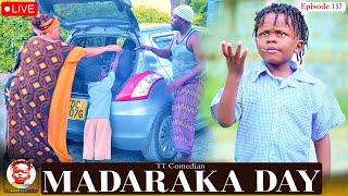 MADARAKA DAY TT Comedian LIVE Episode 137 [upl. by Perle]