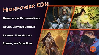 High Power EDH  Kenrith VS Azusa VS Prosper VS Elenda [upl. by Ettegdirb]