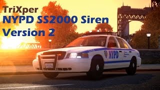 RELEASE NYPD SS2000 Siren v2 by TriXper GTAIV [upl. by Brigitta300]