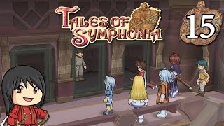 Tales of Symphonia HD  Part 15 quotCaptivequot [upl. by Sass]