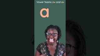 Vowel Teams au and aw sollyinfusion [upl. by Leighton]