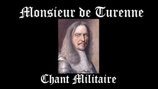 Monsieur de Turenne  Chant Militaire [upl. by Ahker]