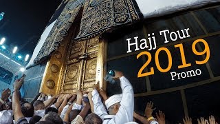 Hajj Tour 2019  Promo  4K UHD [upl. by Adnohryt]