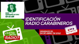 Identificación Radio Carabineros de Chile 24042012 [upl. by Einon]