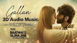 Gallan  Talwiinder  MC Square  Shahid kapoor  Kriti Sanon  3D Audio Music  Full New Song 2024 [upl. by Arretal]