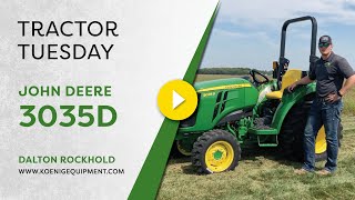 Tractor Tuesday  John Deere 3035D Tractor Review [upl. by Amathiste]