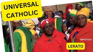 UNIVERSAL CATHOLIC  LERATO LA JESO [upl. by Rehttam385]