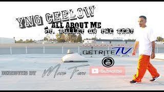 YNG Ceelow  About Me ft BulletOnTheBeat Official Music Video Filmed in 4k [upl. by Dolph431]