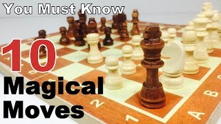 10 MAGICAL MOVES  CHESS in HINDI [upl. by La289]