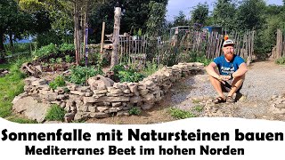 Sonnenfalle mit Natursteinmauer bauen Mediterranes Beet anlegen [upl. by Pier]