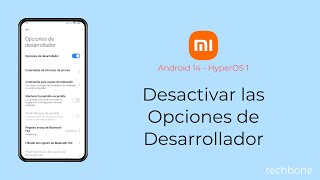 Desactivar las Opciones de Desarrollador  Xiaomi Android 14  HyperOS 1 [upl. by Gelya]