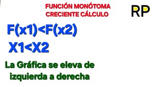 Cálculo Función Monótona Creciente calculo matemática maths math [upl. by Doug940]