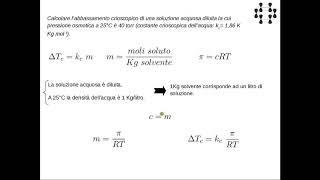 Esercizi di chimica  proprietà colligative  1 abbassamaento crioscopico pressione osmotica [upl. by Damle648]