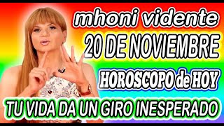 Mhoni Vidente 20 DE NOVIEMBRE 2024🌟🪬MHONI VIDENTE HOROSCOPOS y predicciones🪬🔮HOROSCOPO DIARIO GRATIS [upl. by Uziel]