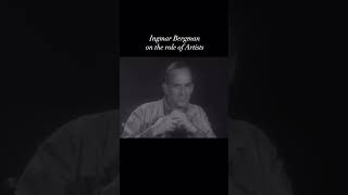 Ingmar Bergman on the role of Artists  B2FSchool [upl. by Valsimot]