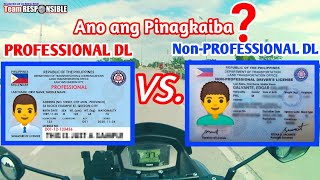 Professional Drivers License Vs Nonprofessional Drivers License  Ano ang Pinagkaiba [upl. by Yregram]