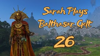 Sarah Plays Balthasar Gelt of The Golden Order in Immortal Empires Part 26 [upl. by Lluj207]