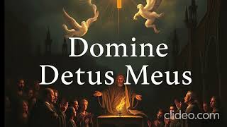 Gregorian Chant  Domine Deus Meus [upl. by Neelhtak]