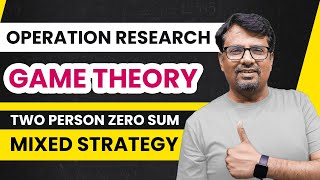 Game Theory  Two Person Zero Sum Game  Mixed Strategy Game Theory  Operation Research [upl. by Minsk550]