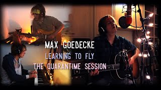 Max Goedecke  Learning To Fly Cover learningtofly tompetty quarantimekiller [upl. by Bitthia505]