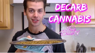 How To Decarb Weed How to Decarboxylate Cannabis [upl. by Eive864]