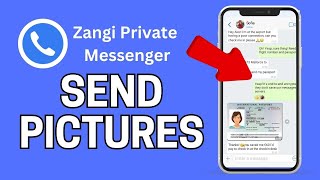 How to Send Pictures on Zangi 2024 [upl. by Laktasic]