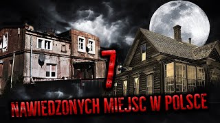 NAWIEDZONE MIEJSCA W POLSCE O KTÓRYCH NIE WIEDZIAŁEŚ 👻 [upl. by Etnod334]