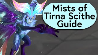 Mists of Tirna Scithe Boss Guide  Mythic Dungeon Boss Guide [upl. by Cecilla633]