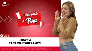 🥳Cómprale al Perú junto Lucecita Ceballos [upl. by Galang]