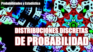 5 Distribuciones Discretas de Probabilidad EXPLICADAS con ejercicios resueltos 👨‍🏫 [upl. by Rafe]