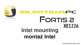 SilentiumPC Fortis 2 XE1226  montaż Intel  Intel mounting [upl. by Yelha]