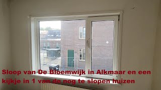 Sloop van De Bloemwijk in Alkmaar en een kijkje in 1 van de nog te slopen woningen [upl. by Artemas]