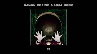 Bacao Rhythm amp Steel Band  PIMP [upl. by Bertila]