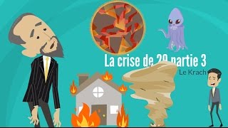 LA CRISE DE 29 PARTIE 3 LE KRACH  DME [upl. by Noorah770]