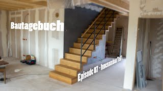 Bautagebuch  Episode 7  Innenausbau Teil 1  Wir bauen unser Haus [upl. by Feldstein755]