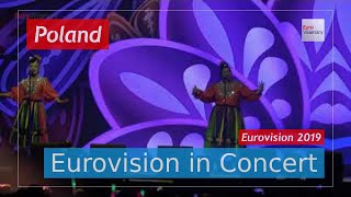 Poland Eurovision 2019 Live Tulia  Fire of Love Pali się  Eurovision in Concert [upl. by Eidnyl]