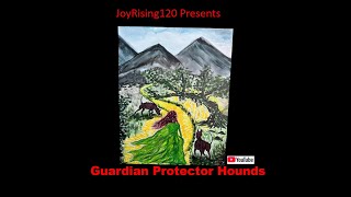 Guardian Protector Hounds [upl. by Earej351]