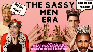 The Sassy Man Apocalypse  why are men becoming more sassy  Is it a good thing or bad think [upl. by Erastes]