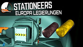 Stationeers Europa Legierungen in Stationeers Deutsch German Gameplay 012 [upl. by Aisyat]